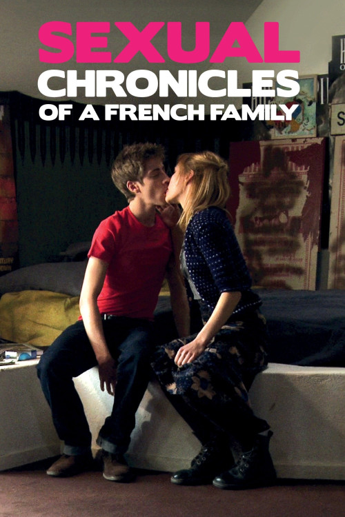 Chroniques sexuelles d'une famille d'aujourd'hui (2012) poster