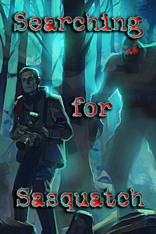 Searching for Sasquatch (2021) poster
