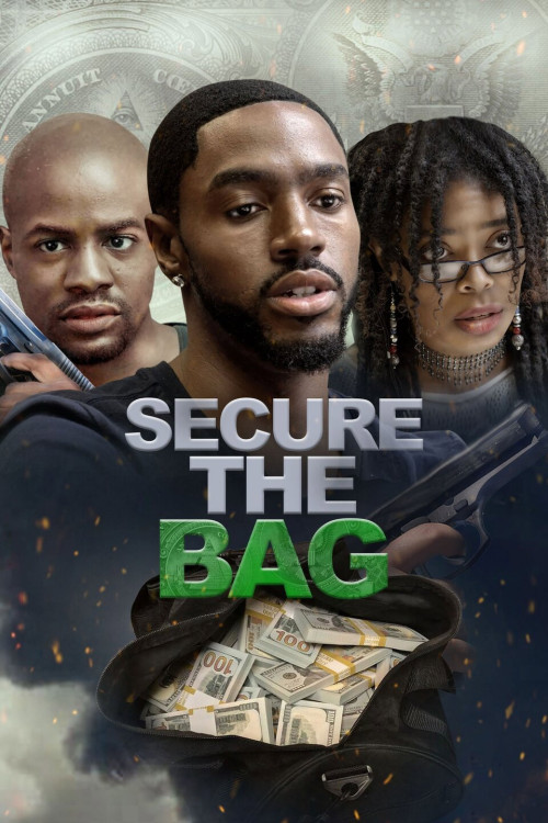 Secure the Bag (2019) poster