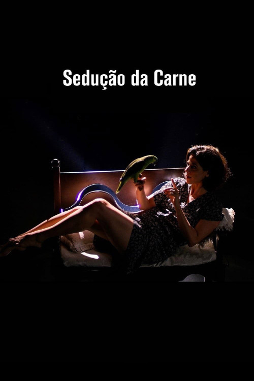 Sedução da Carne (2018) poster