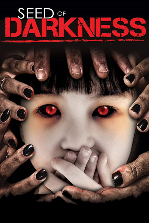 Seed of Darkness (2006) poster