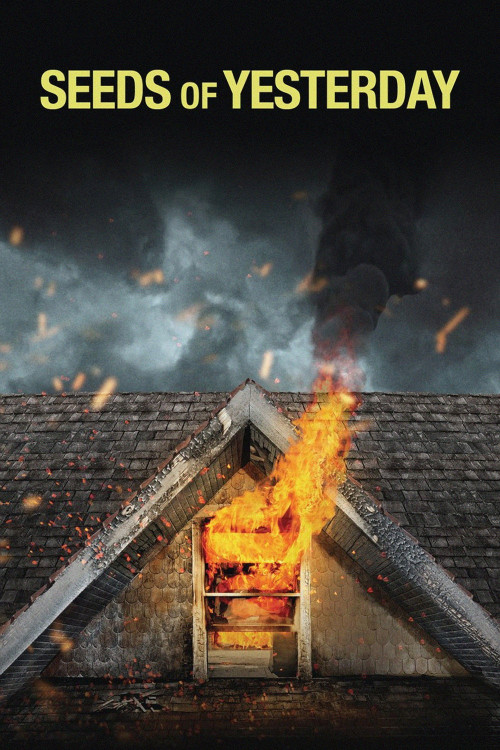 Seeds of Yesterday (2015) poster
