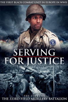 Serving for Justice: The Story of the 333rd Field Artillery Battalion (2020) poster