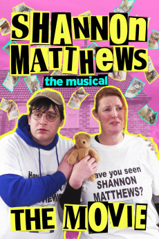 Shannon Matthews the Musical the Movie (2024) poster