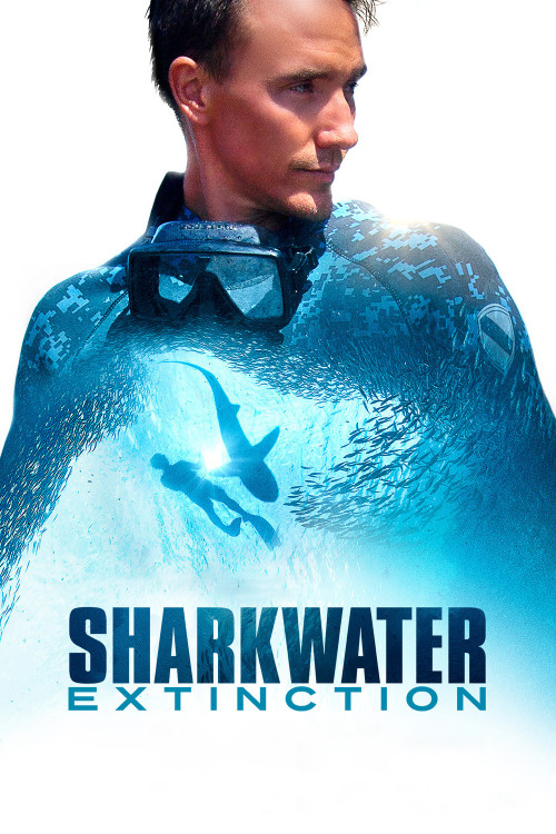Sharkwater: Extinction (2018) poster