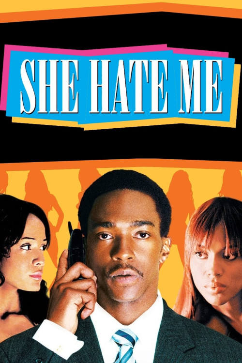 She Hate Me (2004) poster