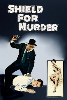 Shield for Murder (1954) poster