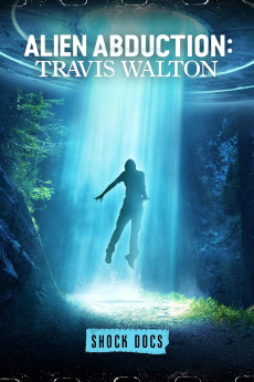 Shock Docs Alien Abduction: Travis Walton (2022) poster