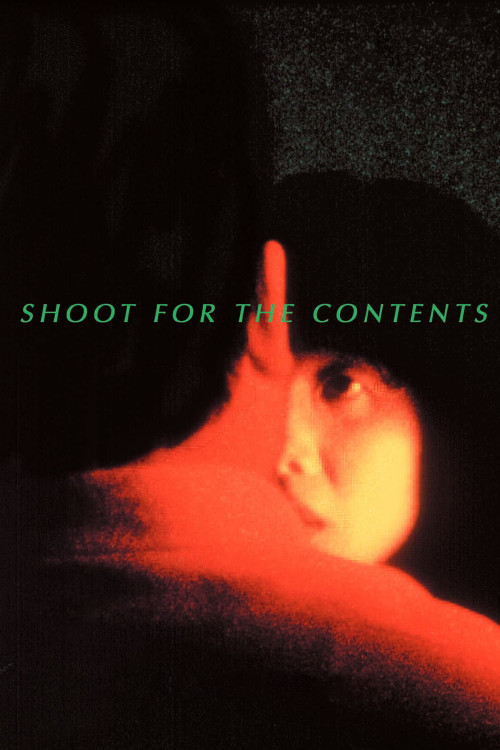 Shoot for the Contents (1991) poster