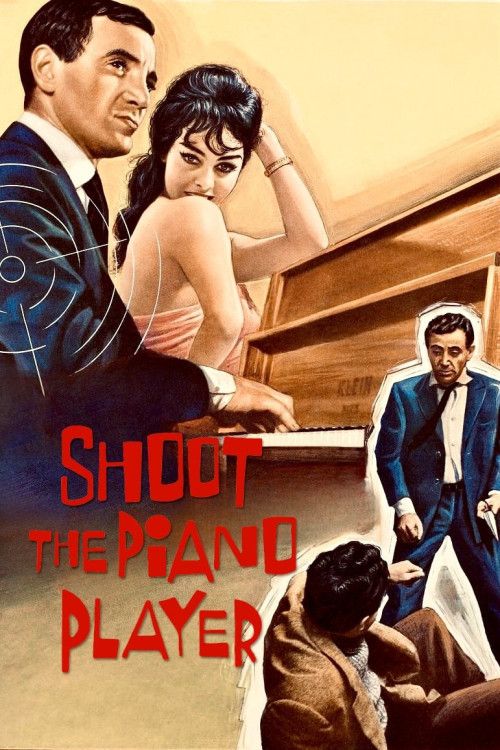 Tirez sur le pianiste (1960) poster