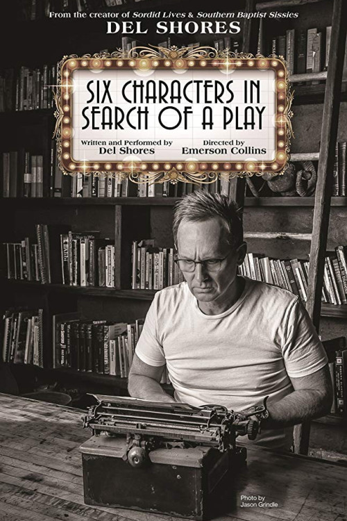Six Characters in Search of a Play (2019) poster
