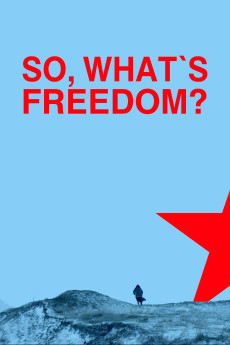 Si atunci, ce e libertatea? (2020) poster
