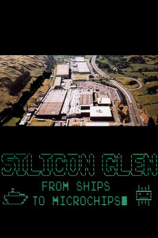 Silicon Glen: From Ships to Microchips (2020) poster
