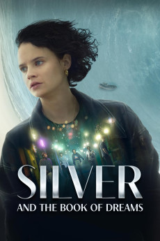 Silber und das Buch der Träume (2023) poster