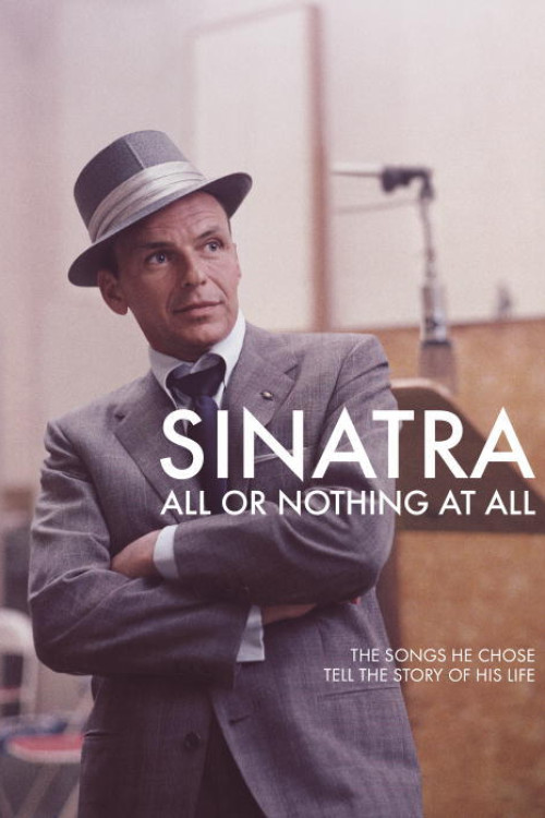 Sinatra: All or Nothing at All (2015) poster