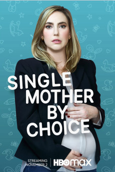 Single Mother by Choice (2021) poster