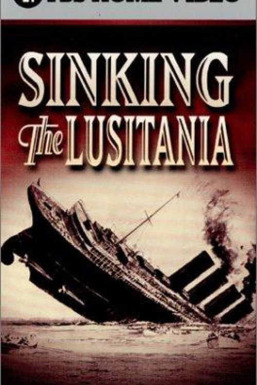 Sinking the Lusitania (2001) poster