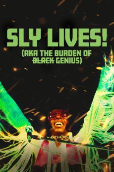 Sly Lives! (aka the Burden of Black Genius) (2025) poster