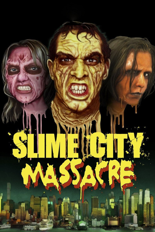 Slime City Massacre (2010) poster