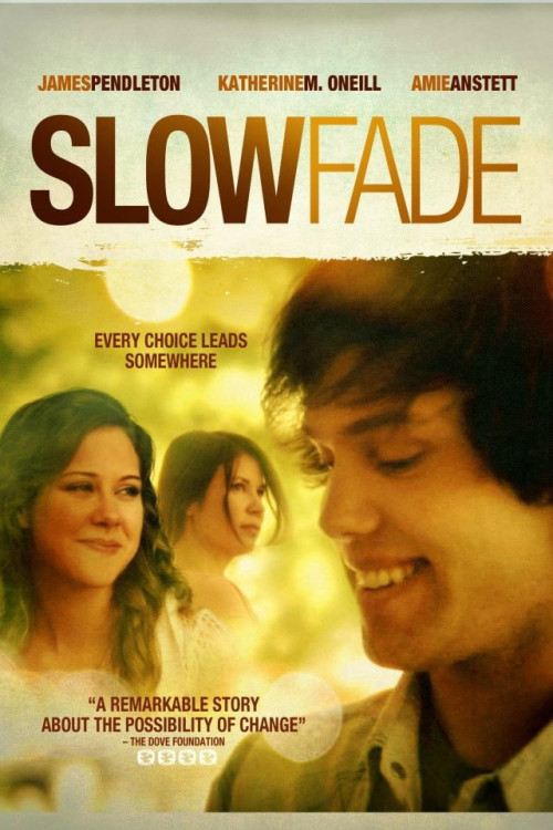 Slow Fade (2011) poster