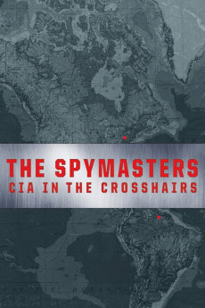 Spymasters: CIA in the Crosshairs (2015) poster