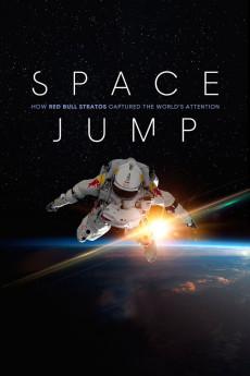 Space Jump: How Red Bull Stratos Captured the World's Attention (2022) poster