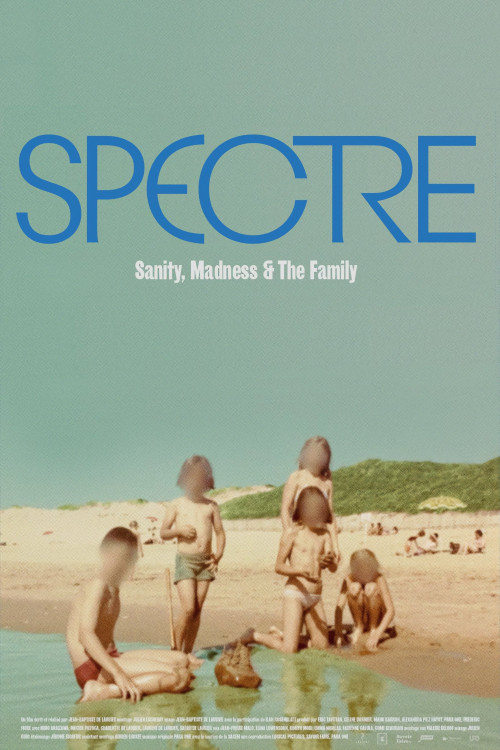 Spectre: Sanity, Madness & the Family (2021) poster