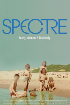 Spectre: Sanity, Madness & the Family (2021) poster