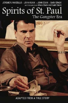 Spirits of St. Paul: The Gangster Era (2012) poster