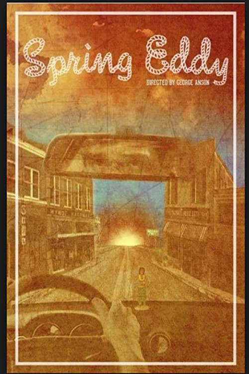 Spring Eddy (2012) poster