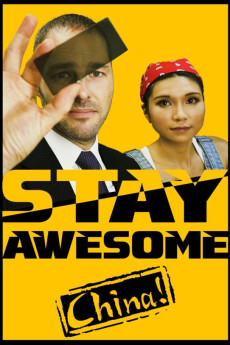 Stay Awesome, China! (2019) poster