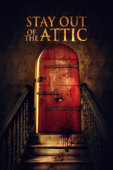 Stay Out of the F**king Attic (2020) poster