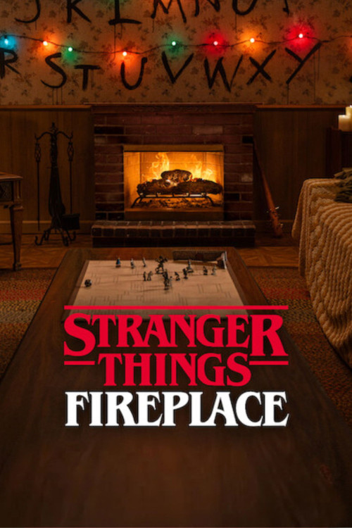 Stranger Things: Fireplace (2025) poster