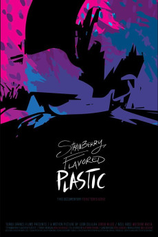 Strawberry Flavored Plastic (2019) poster