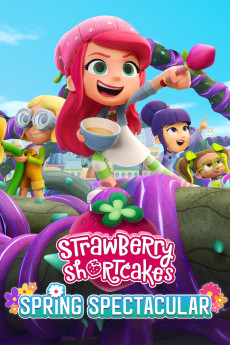 Strawberry Shortcake's Spring Spectacular (2024) poster