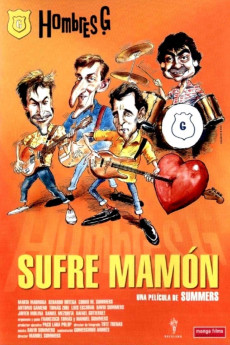 ¡Sufre mamón! (1987) poster