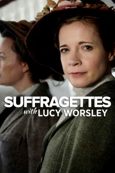 Suffragettes with Lucy Worsley (2018) poster
