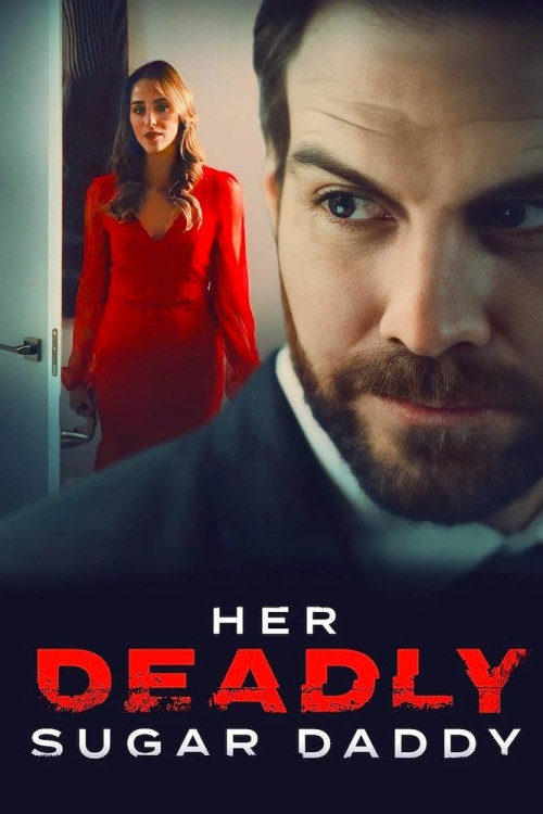 Her Deadly Sugar Daddy (2020) poster