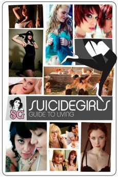 SuicideGirls: Guide to Living (2009) poster