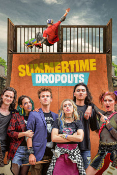 Summertime Dropouts (2021) poster