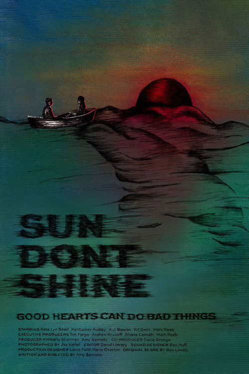 Sun Don't Shine (2012) poster