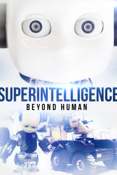 Superintelligence: Beyond Human (2019) poster