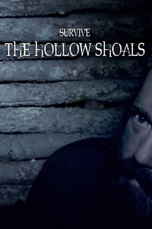 Survive the Hollow Shoals (2018) poster