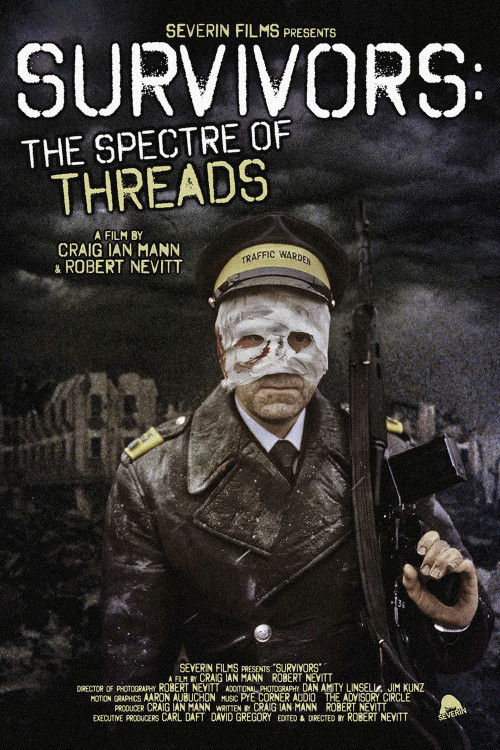 Survivors: The Spectre of Threads (2025) poster