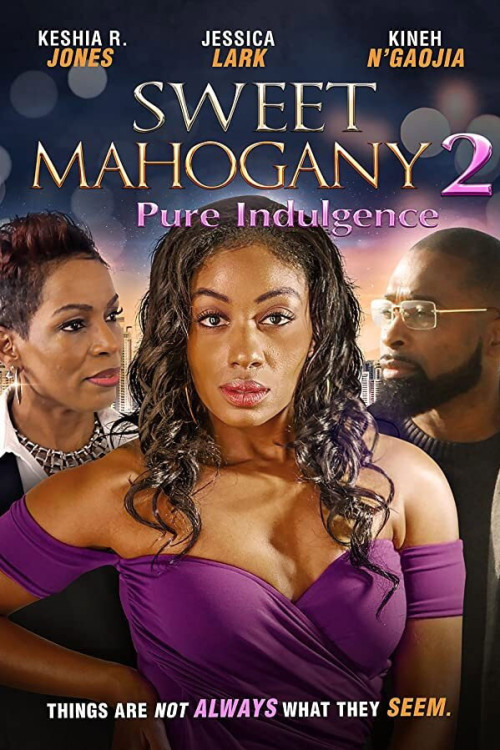 Sweet Mahogany 2: Pure Indulgence (2021) poster