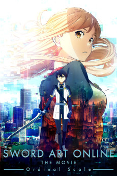 Gekijô-ban Sôdo Âto Onrain: Sword Art Online - Ôdinaru sukêru - (2017) poster