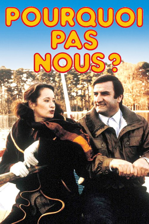 Pourquoi pas nous? (1981) poster