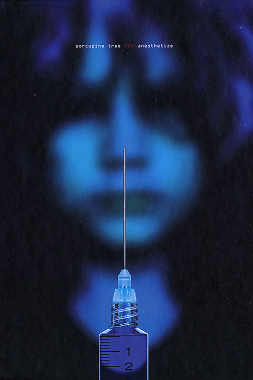 Porcupine Tree: Anesthetize (2010) poster