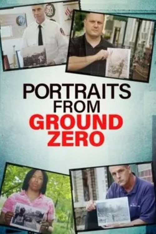 Portraits from Ground Zero (2011) poster