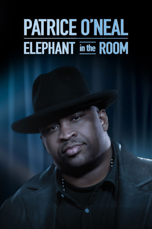 Patrice O'Neal: Elephant in the Room (2011) poster